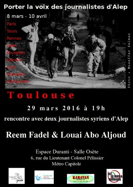 TOULOUSE : Rencontre «Porter la voix des journalistes d'Alep »