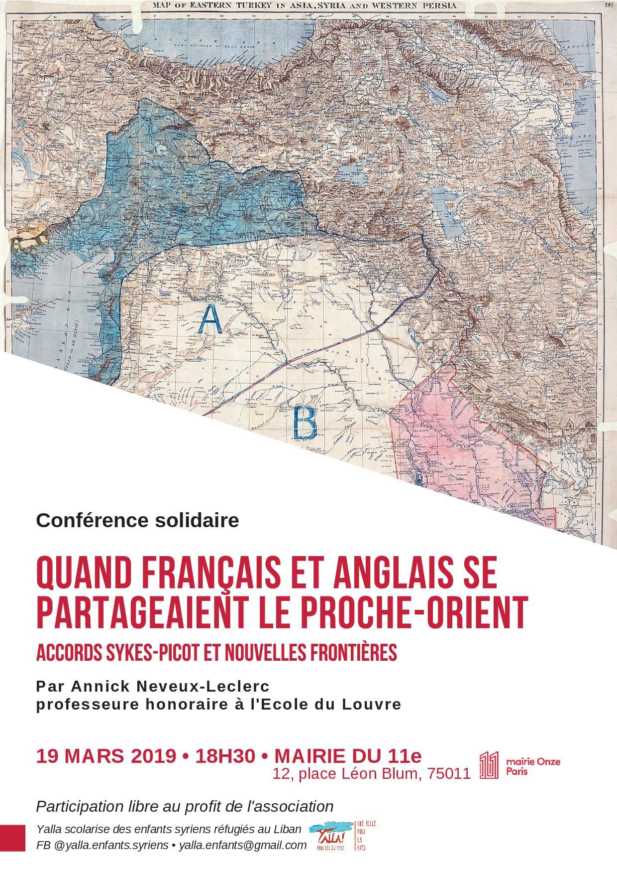 Paris - Conférence solidaire : Quand français et anglais se partageaient le proche-orient - Annick Neveux-Leclerc
