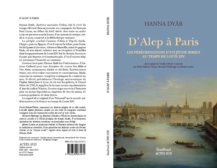 PARIS : IISMM /EHESS "Récit de voyage, conte et autobiographie, Les pérégrinations de Hanna Dyâb, "