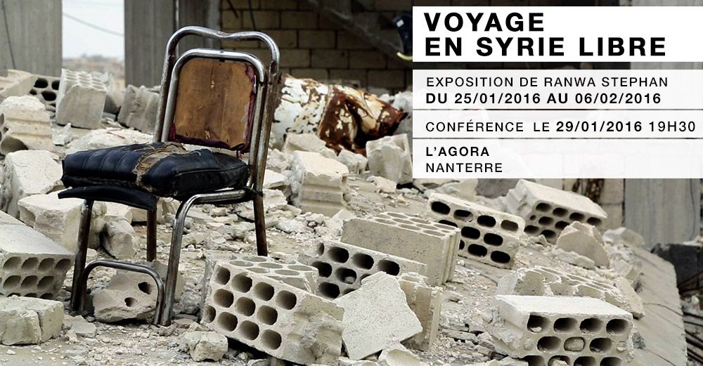 NANTERRE : Voyage en Syrie libre – Exposition et Témoignage