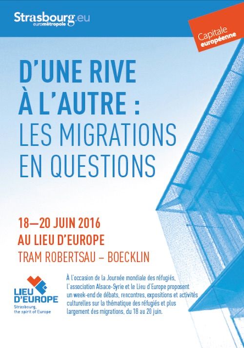 Strasbourg : "D'une rive à l'autre : les migrations en questions"