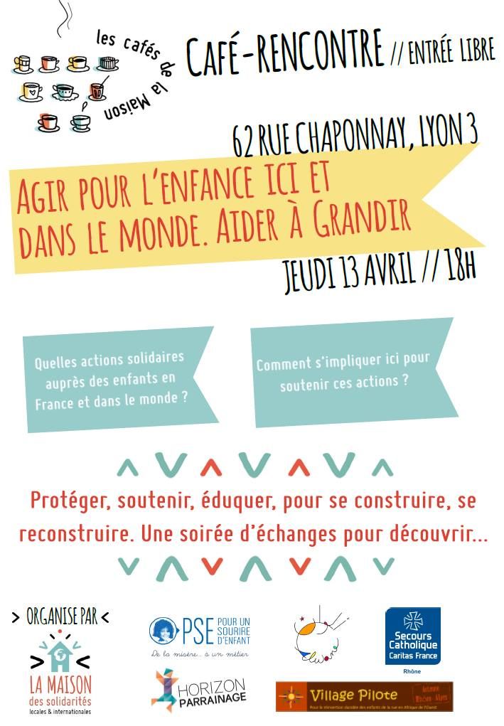 Lyon : Agir pour l'enfance ici et dans le monde. Aider à grandir