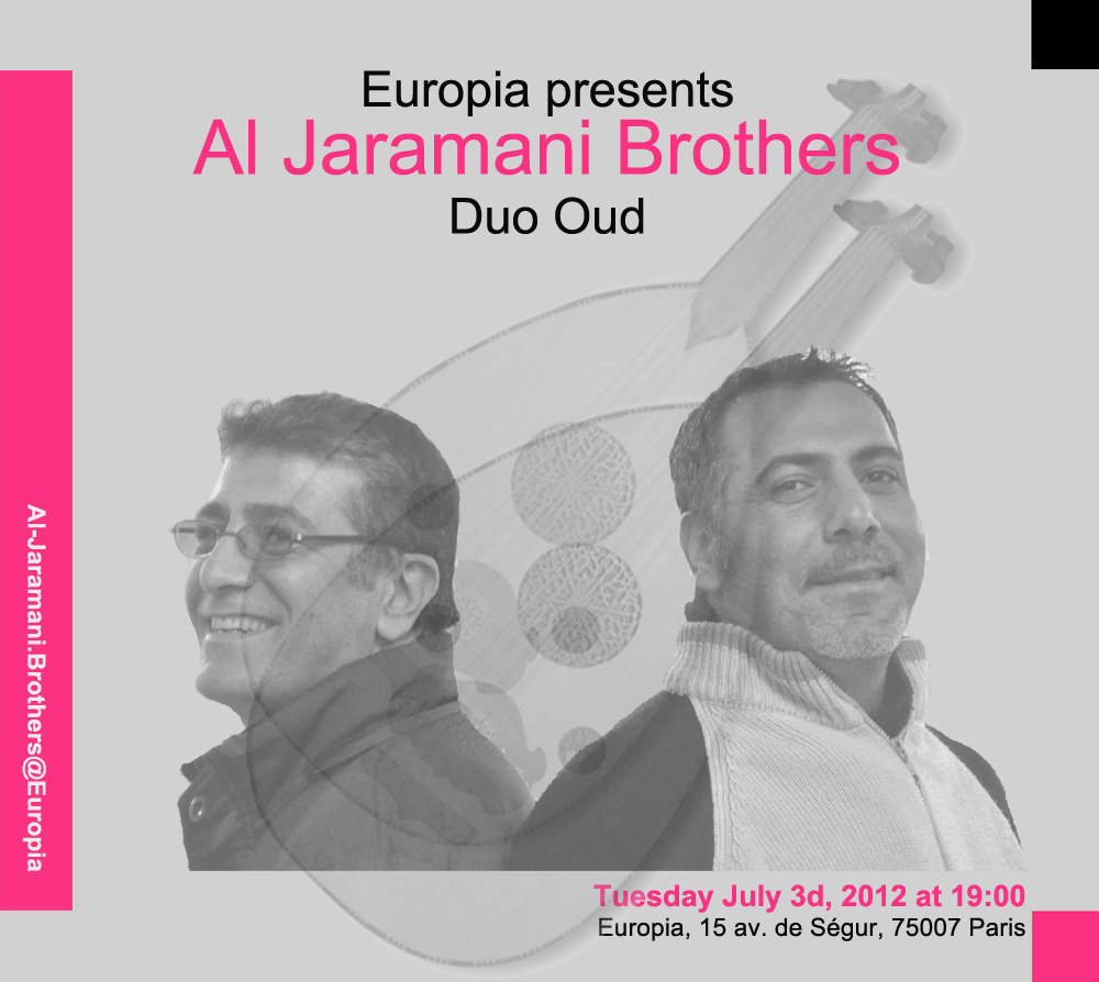03/07/2012 Paris: Soirée musicale avec les frères Aljaramani